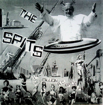 THE SPITS "19 Million AC EP" LP (Slovenly)